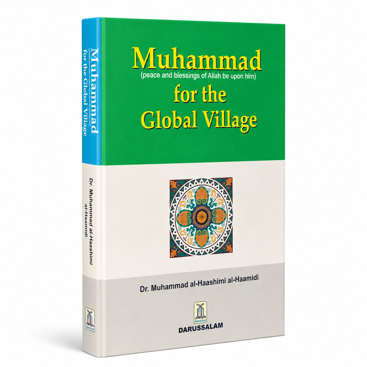 MUHAMMAD PBUH FOR THE GLOBAL VILLAGE